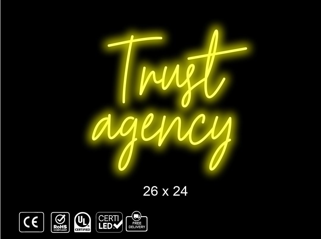 Custom Neon sign for Trust agency