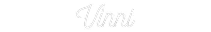 Customized Neon Sign: Vinni