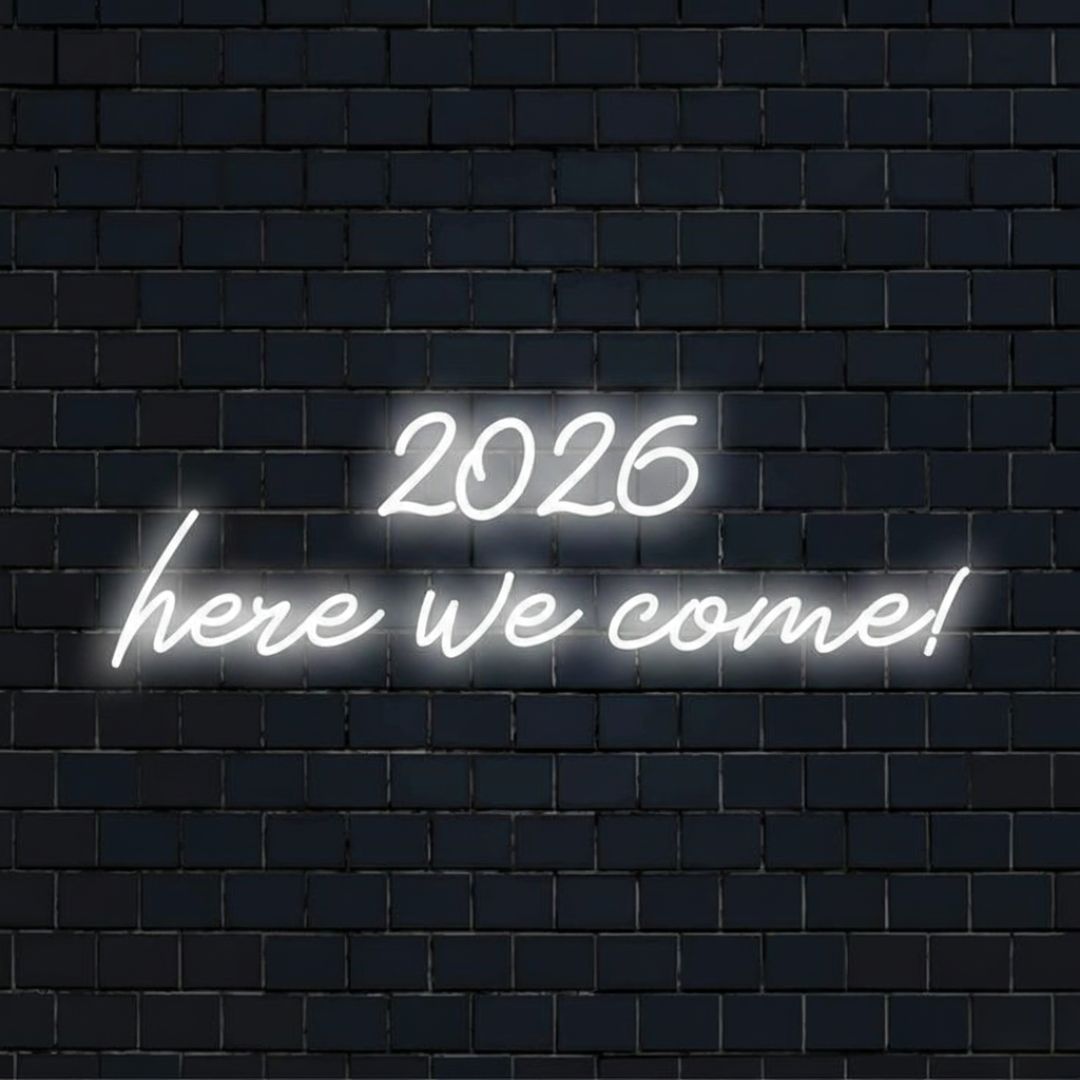 2026 Here We Come LED Neon Sign glowing in festive colors – perfect New Year celebration décor by LEDNeons
