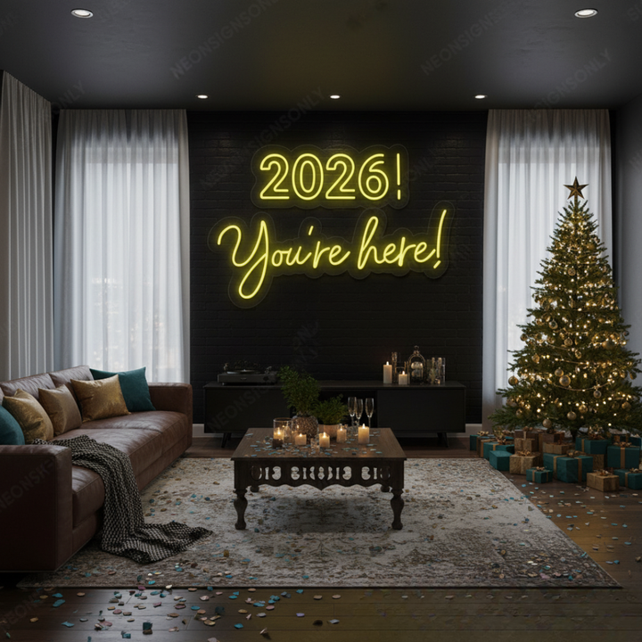 “2026 You’re Here LED Neon Sign by LEDNeons – vibrant and stylish New Year wall décor for parties and celebrations.”