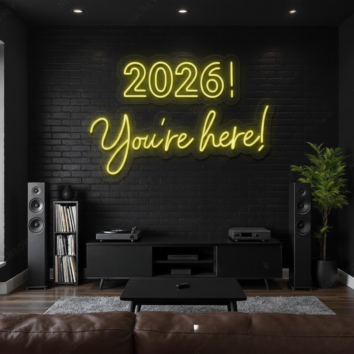 “2026 You’re Here LED Neon Sign by LEDNeons – vibrant and stylish New Year wall décor for parties and celebrations.”