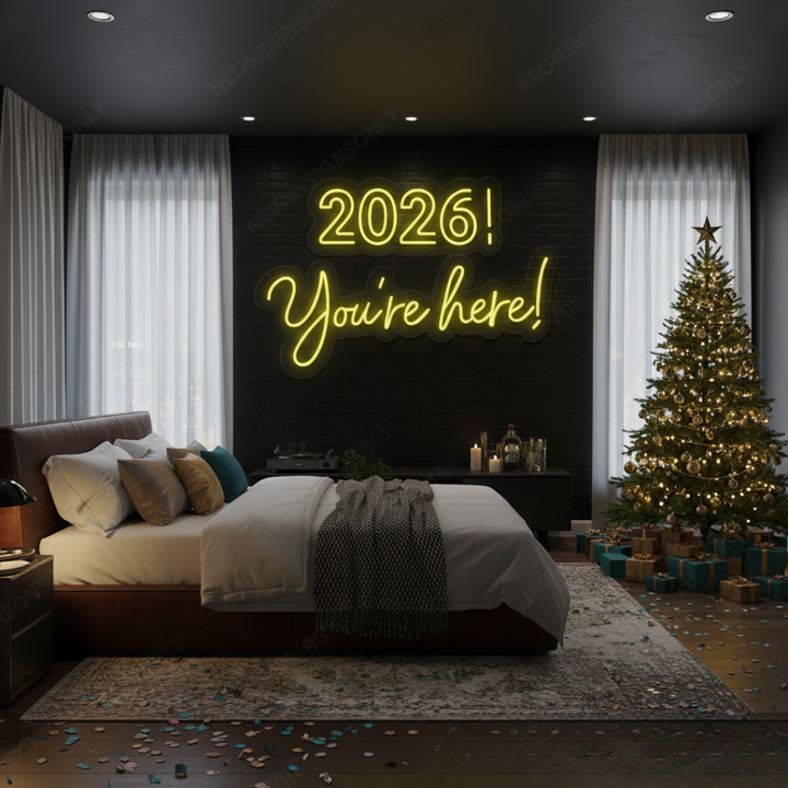 “2026 You’re Here LED Neon Sign by LEDNeons – vibrant and stylish New Year wall décor for parties and celebrations.”