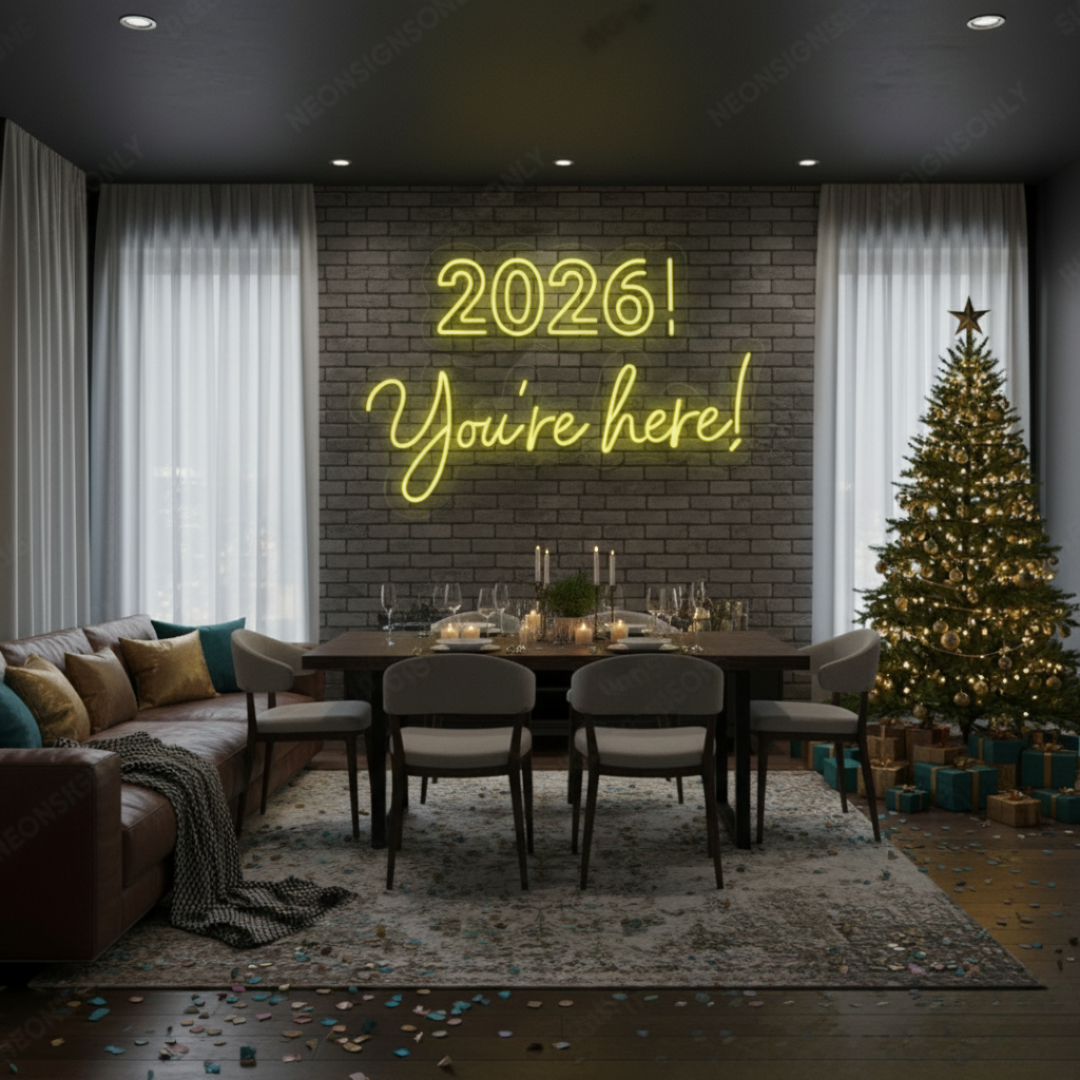 “2026 You’re Here LED Neon Sign by LEDNeons – vibrant and stylish New Year wall décor for parties and celebrations.”