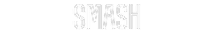 Customized Neon Sign: smash