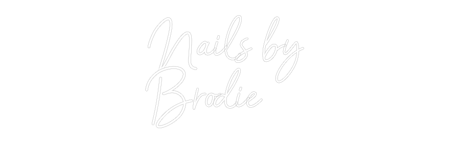 Customized Neon Sign: Nails by 
Br...