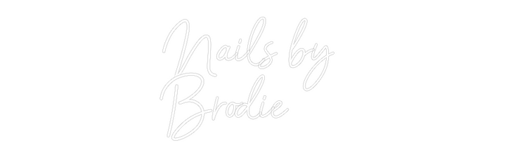 Customized Neon Sign: Nails by 
Br...