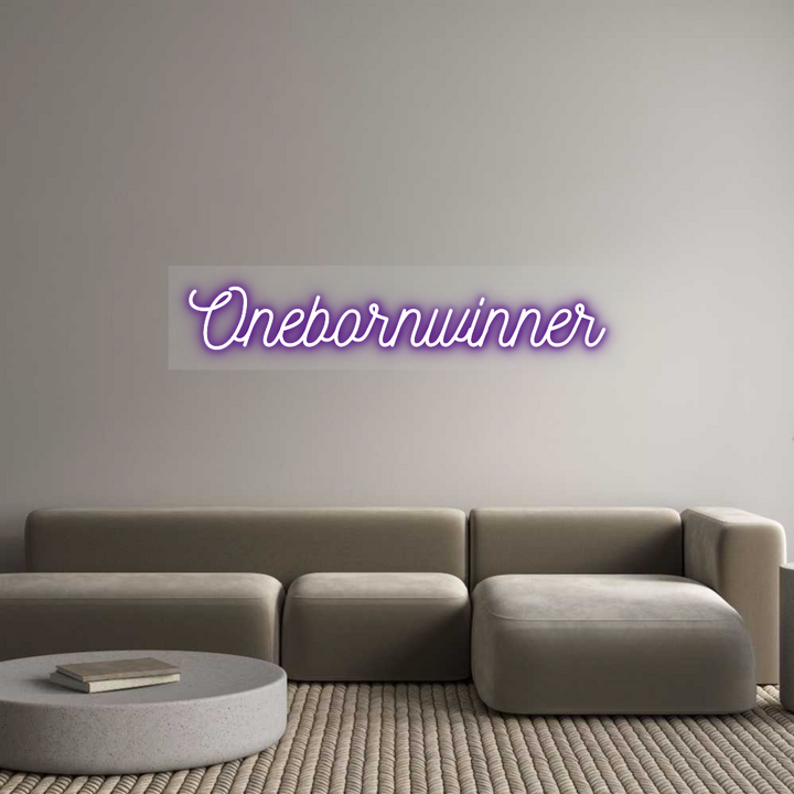 Customized Neon Sign: Onebornwinner