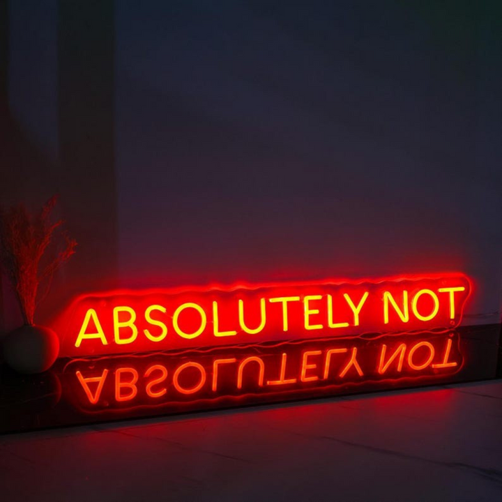 Absolutely Not" LED Neon sign by LEDNeons -  glowing boldly on a wall, adding a sassy and confident vibe to the room.