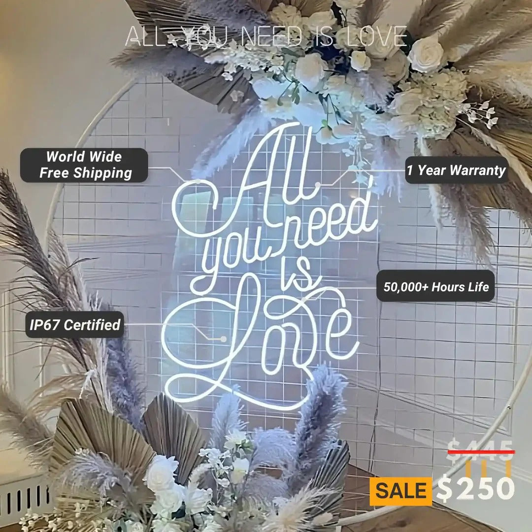 all you need is love neon sign Specification - Led Neons
