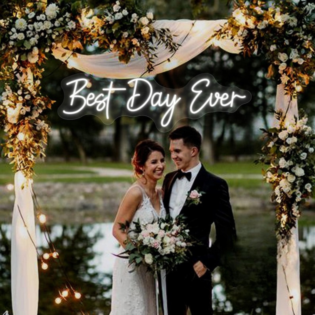 Best Day Ever wedding LED Neon Sign by LEDNeons -  Celebrate your big day with this Bright and Glowing Neon Sign.