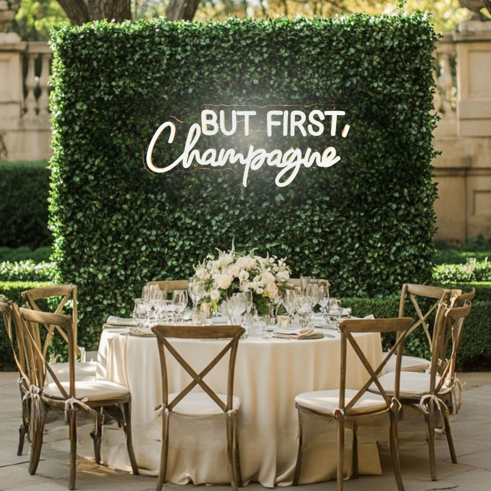 But First, Champagne" Wedding LED Neon Sign by LEDNeons - outdoor
