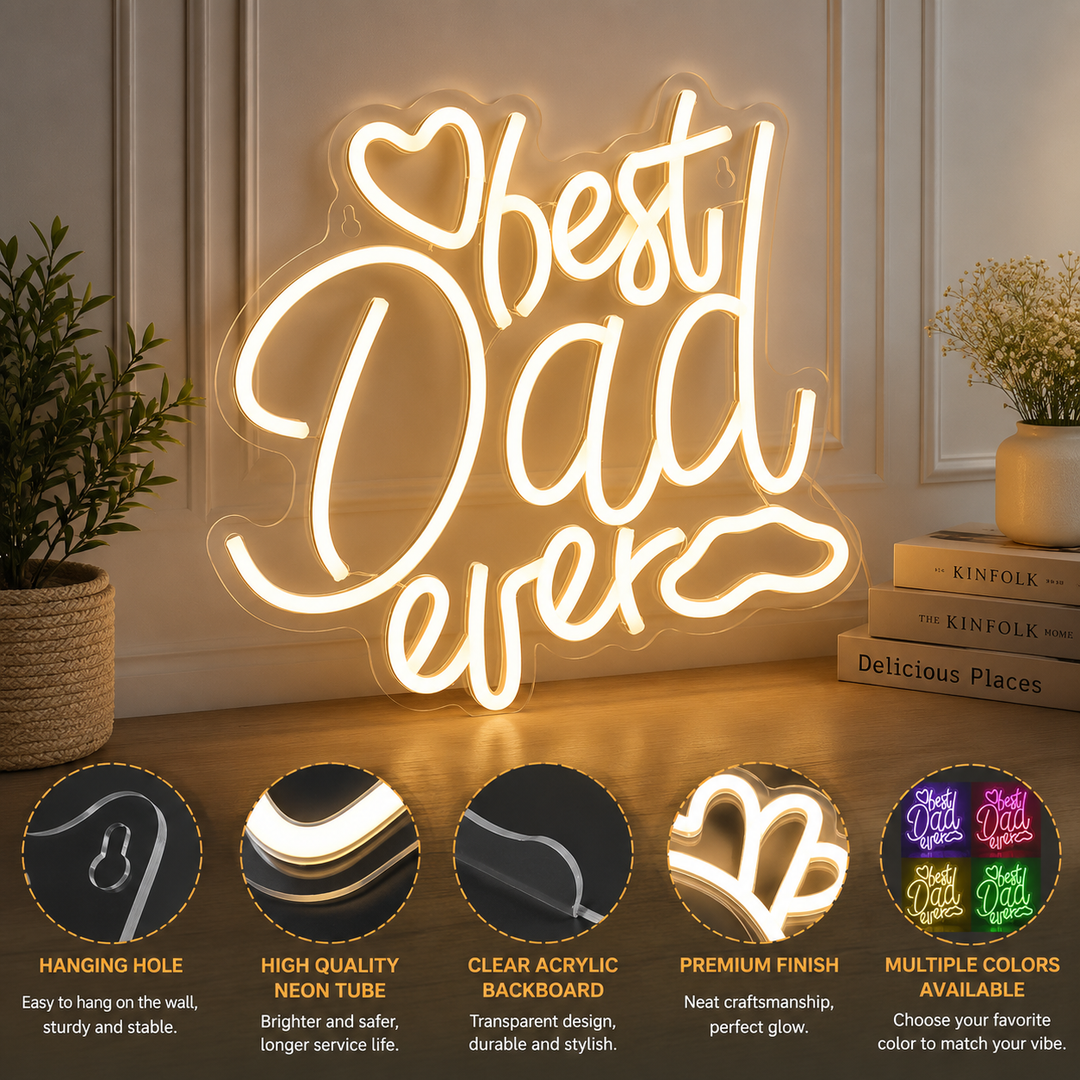 Best Dad Ever Neon Sign