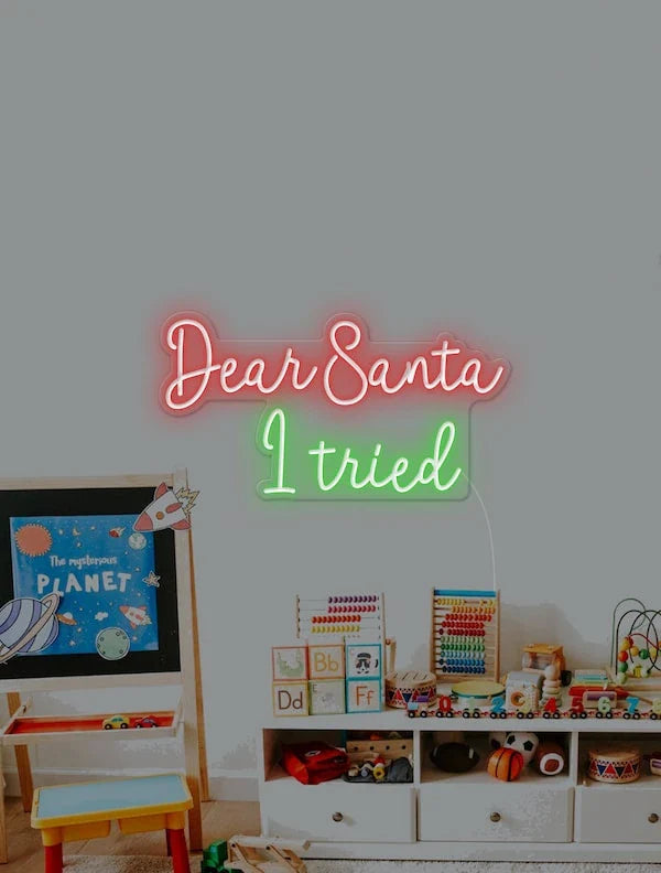 Dear Santa, I Tried Neon Sign by LEDNeons - Room light on