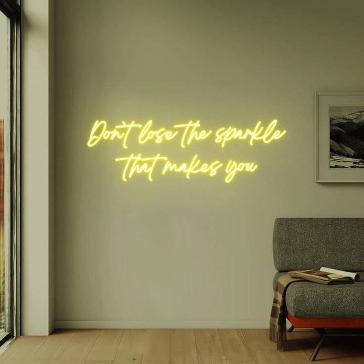 Don’t Lose the Sparkle That Makes You inspirational LED Neon Sign by LEDNeons, glowing motivational wall light for home, studio, or boutique décor.
