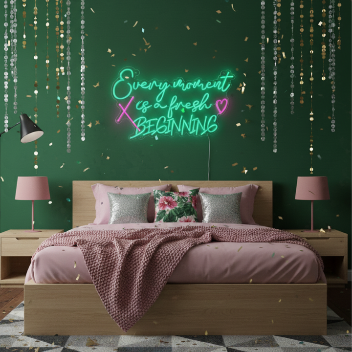 Every Moment is a Fresh Beginning New Year Neon Sign by LEDNeons – Inspirational New Year LED Wall Light