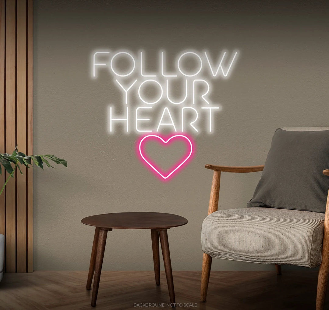 Follow Your Heart Motivational LED Neon Sign by LEDNeons for romantic and inspirational home décor