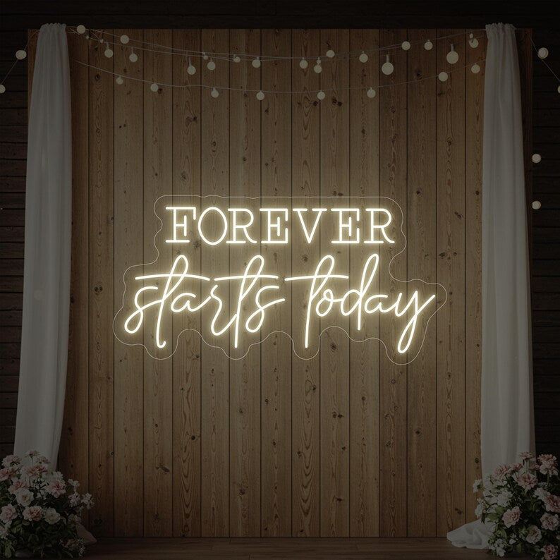 Forever Start Today Wedding LED Neon Sign By LEDNeons - Warm White 