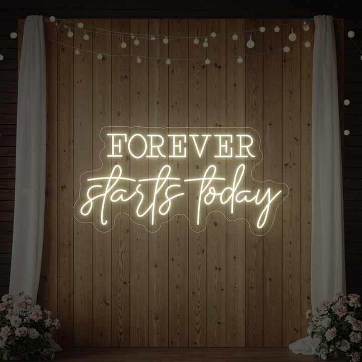 Forever Start Today Wedding LED Neon Sign By LEDNeons - Warm White 