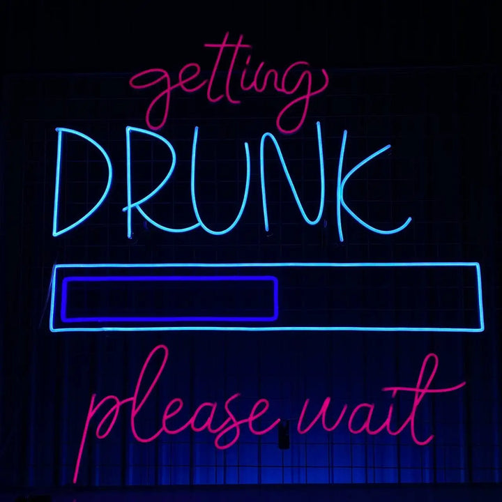 Getting Drunk Please Wait Halloween LED Neon Sign by LEDNeons - Light on