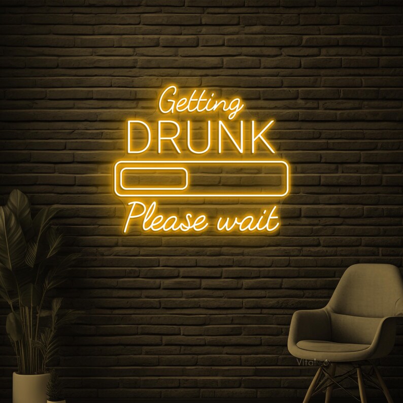Getting Drunk Please Wait Halloween LED Neon Sign by LEDNeons