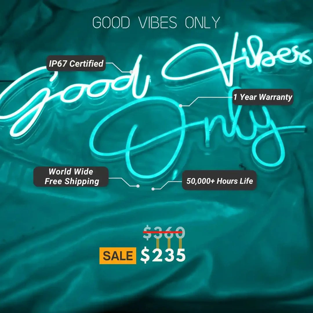 Good Vibes Only Neon Sign by LEDNeons - create a positive and uplifting atmosphere
