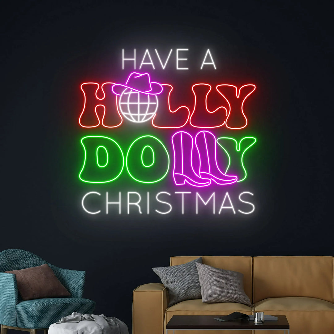 Have a Holly Dolly Merry Christmas Neon Sign by LEDNeon's - Spread festive joy with this cheerful "Holly Dolly" neon sign.