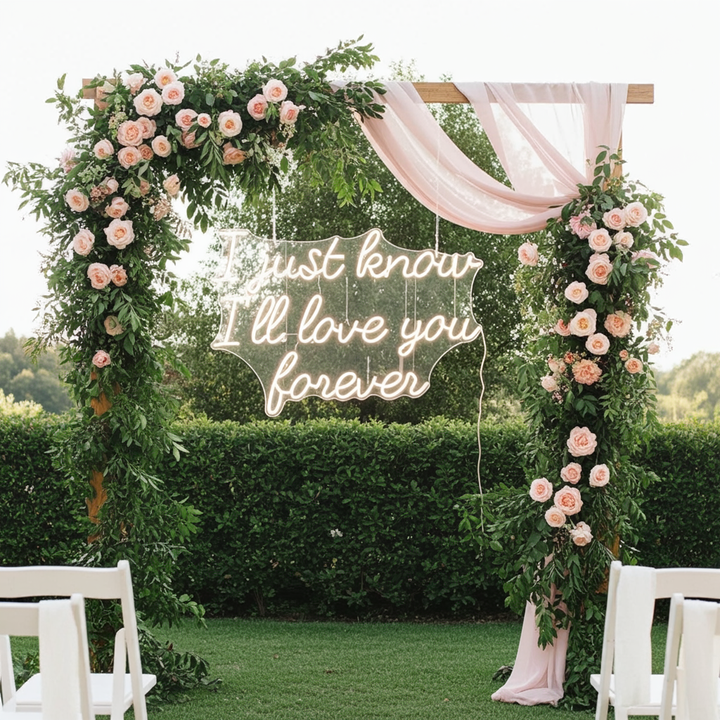 I Just Know I'll Love You Forever Wedding Neon Sign by LEDNeons - Cool white 
