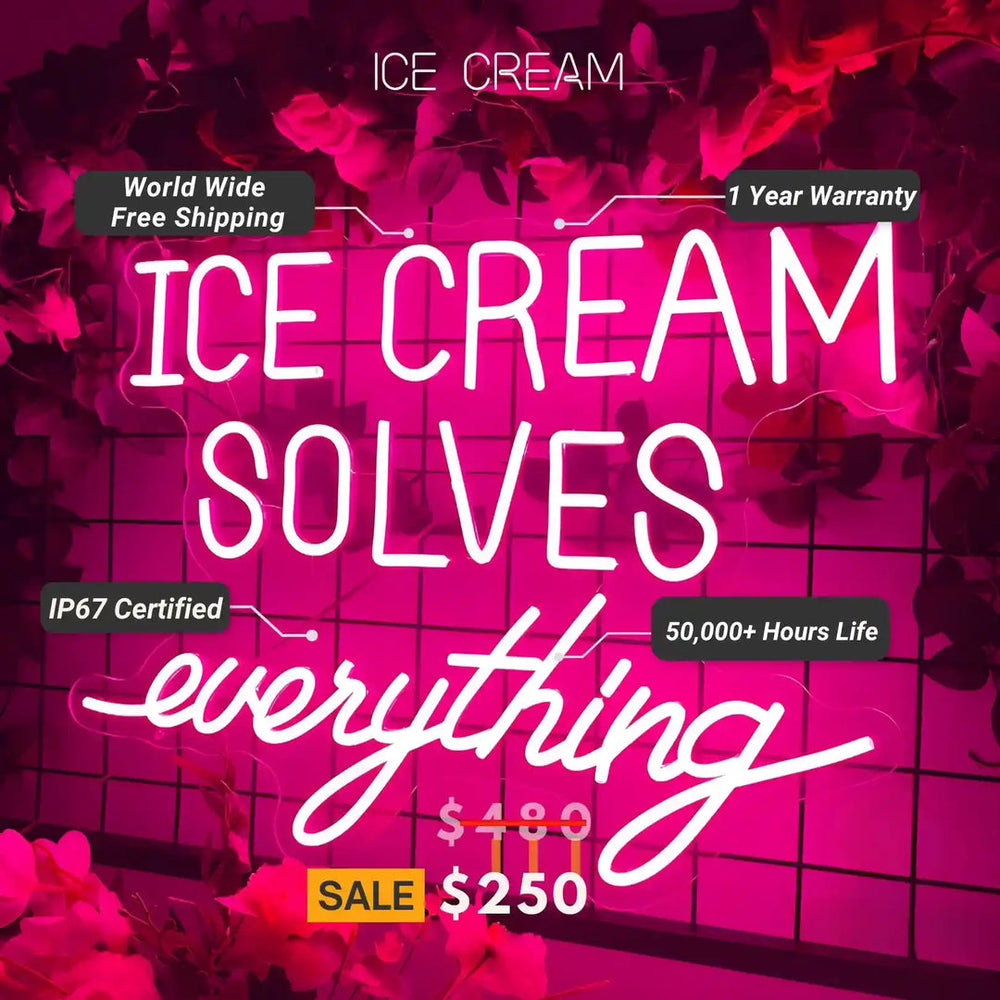  Ice Cream Solves Everything LED Neon Sign by LEDNeons - Specification