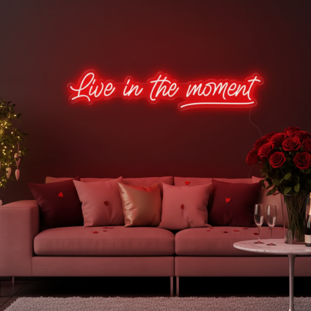 Live in the Moment Valentine's Day LED Neon Sign by LEDNeons 