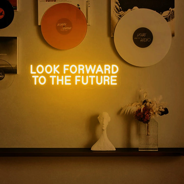 Look Forward To The Future motivational LED Neon Sign by LEDNeons, glowing inspirational wall light for home, office, or studio décor.