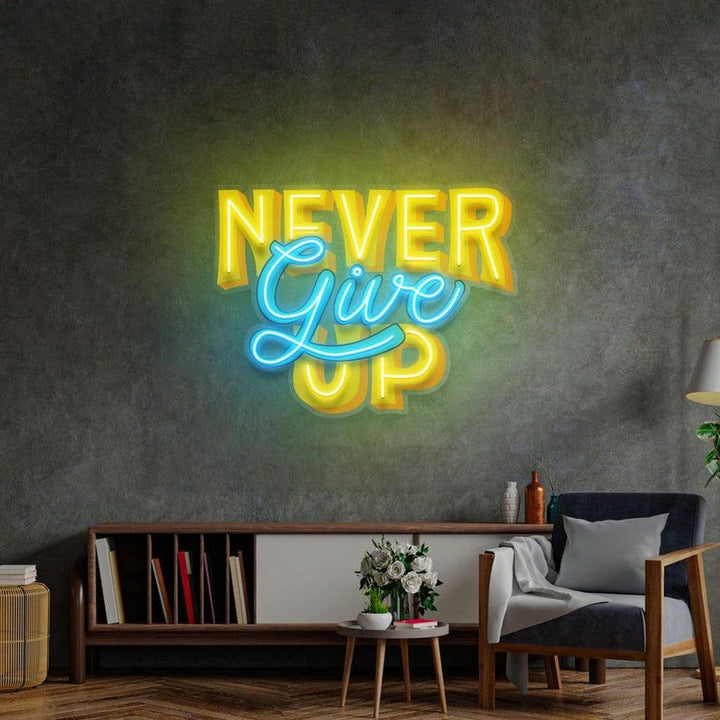 Never Give Up UV Art LED Neon Sign by LEDNeons — inspirational neon wall art 