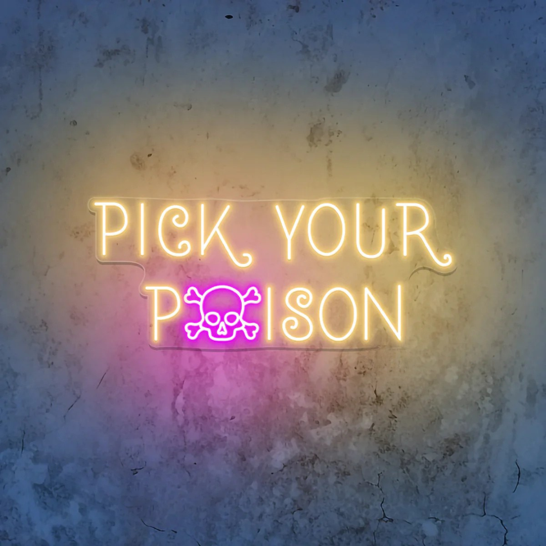 Pick Your Poison Halloween LED Neon Sign by LEdNeon's oerfect for Halloween.