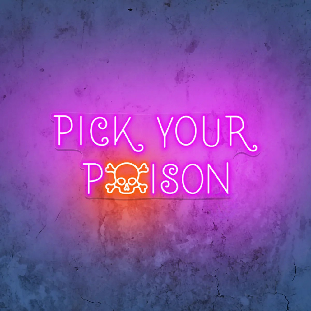 Pick Your Poison Halloween LED Neon Sign by LEDNeon's for Haunted decor.