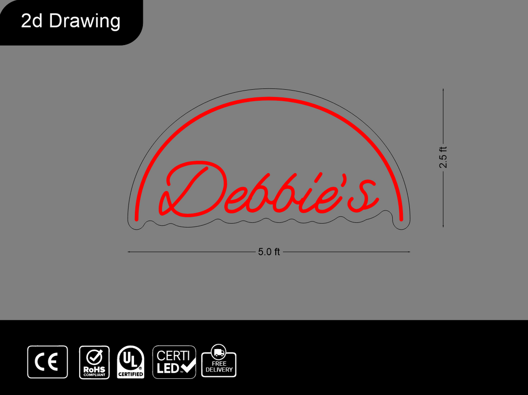 Custom Neon sign for Deborah
