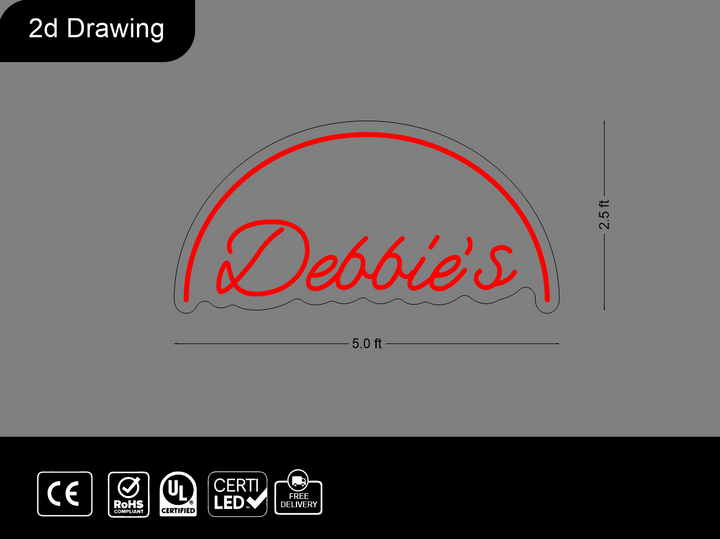 Custom Neon sign for Deborah
