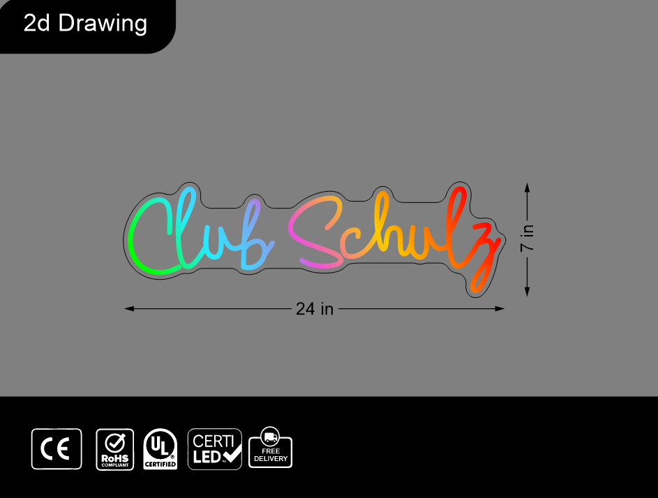 Custom Neon sign for Danny Schulz