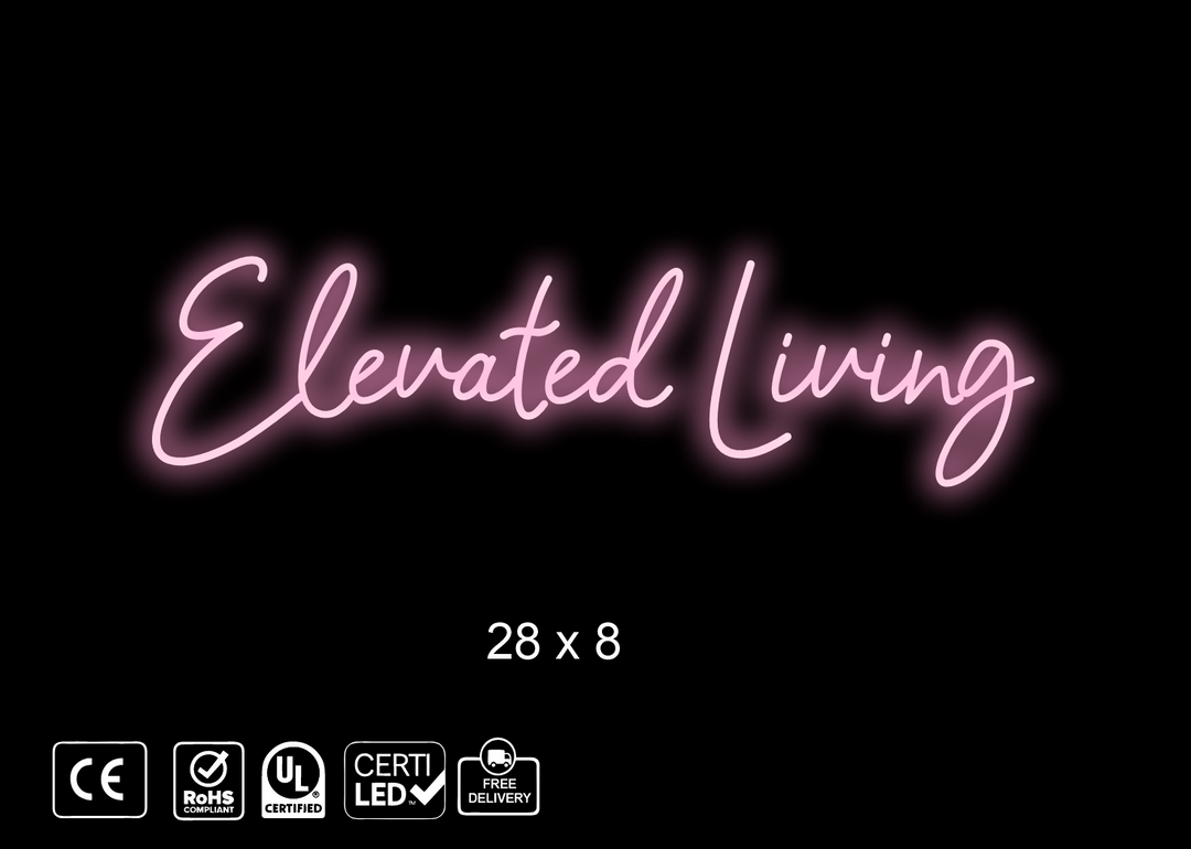 Custom Neon sign for elevatedliving