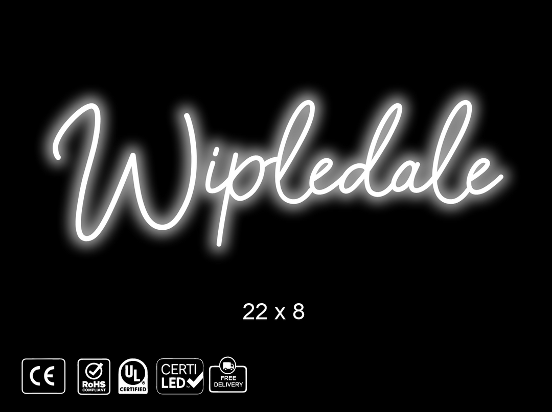 Custom Neon sign for Wipledale