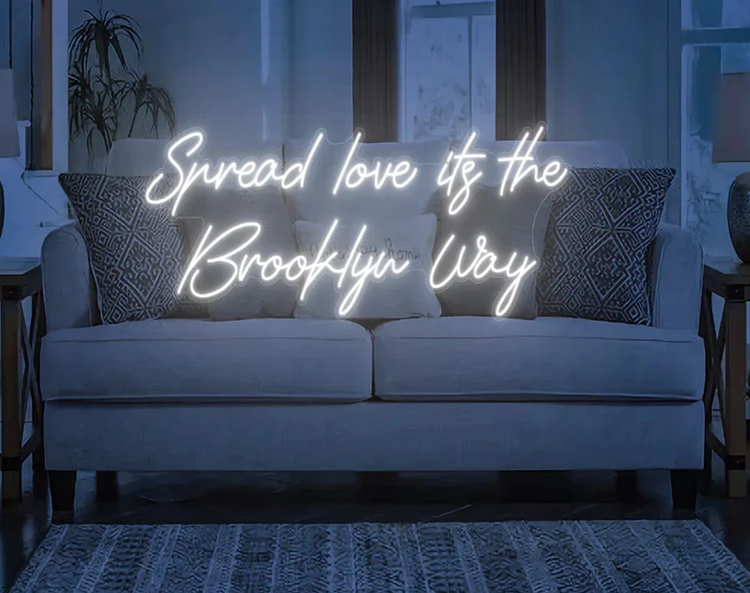 Spread Love It's The Brooklyn Way Valentine's Day LED Neon Sign by LEDNeons - cool white