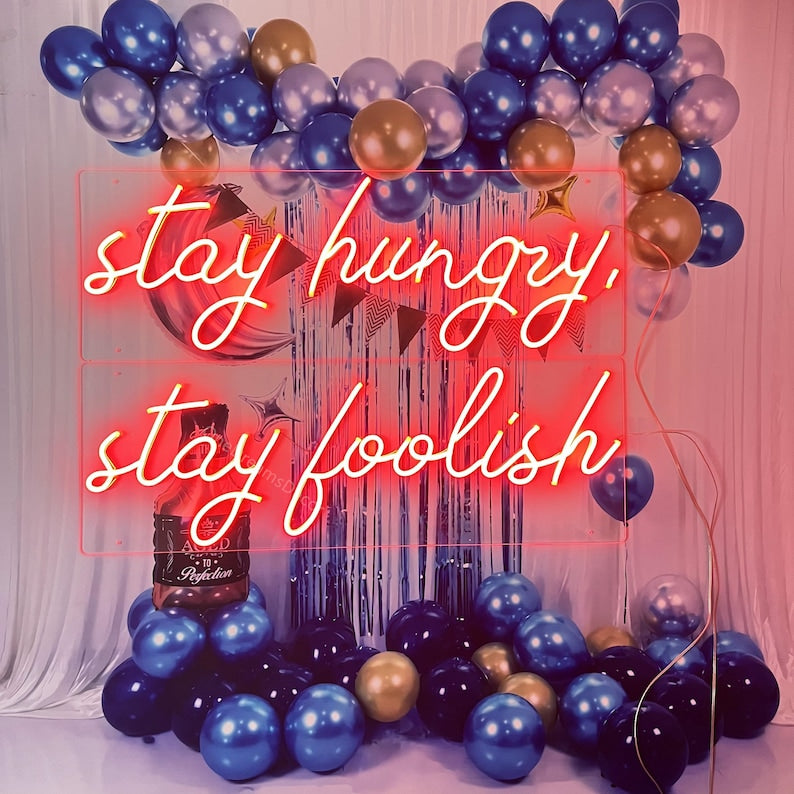 Stay Hungry Stay Foolish Motivational LED Neon Sign by LEDNeons, perfect for office and home décor inspiration