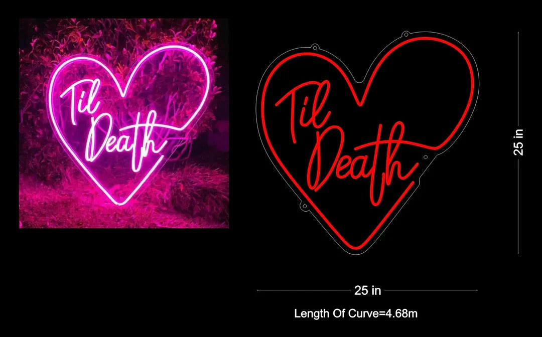 Till Death Neon Sign - The Vibe of Love  by LedNeons.com- Red Specification