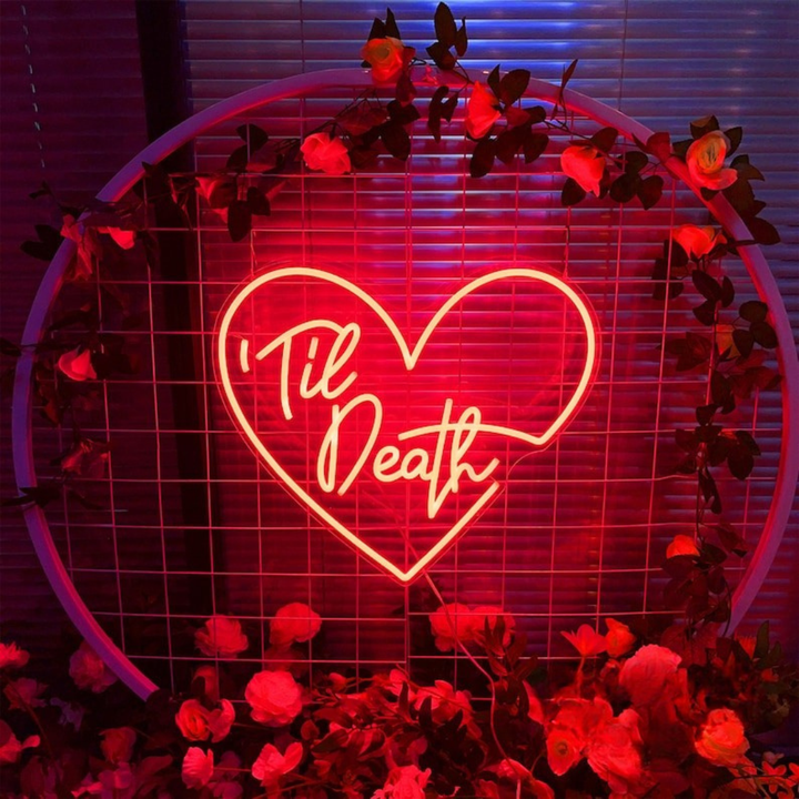 Till Death Neon Sign - The Vibe of Love