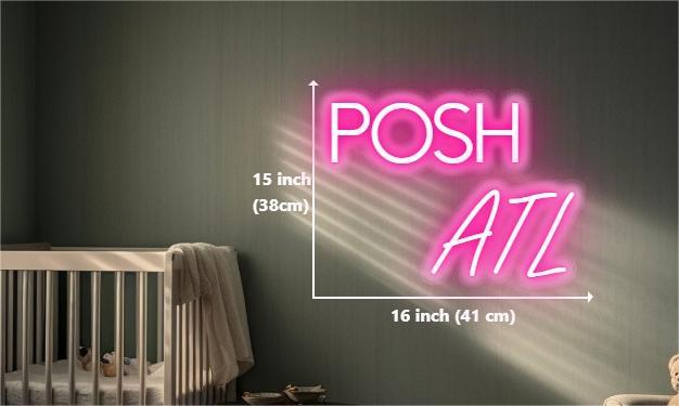 Custom neon sign POSH ATL
