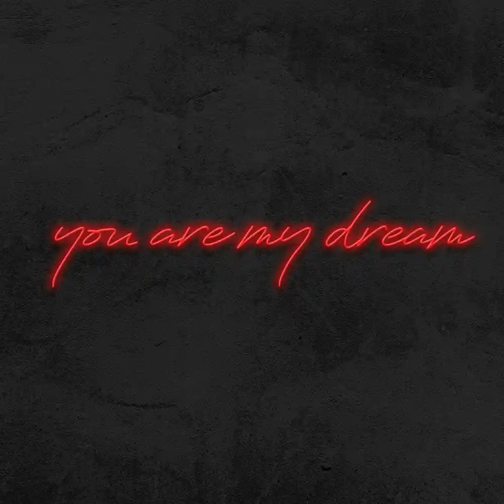 You Are My Dream Wedding Neon Sign by LEDNeons - Red
