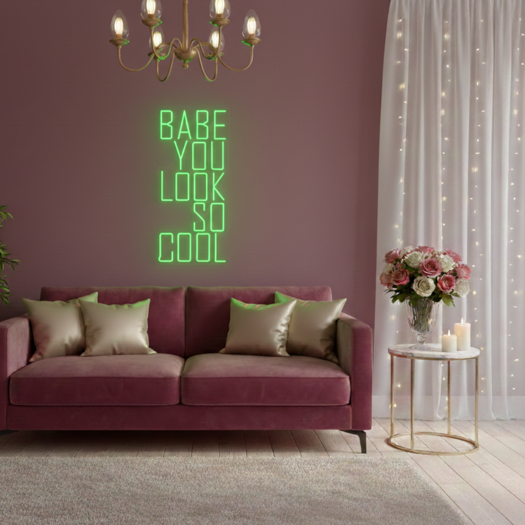 You Look So Cool Babe Valentine's Day LED Neon Sign by LEDNeons - green 