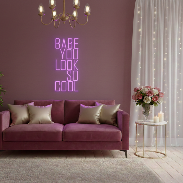 You Look So Cool Babe Valentine's Day LED Neon Sign by LEDNeons - Purple 