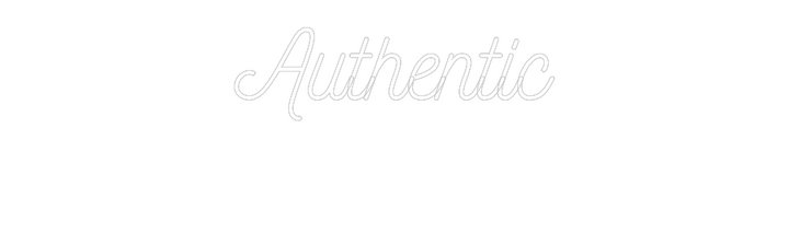 Customized Neon Sign: Authentic