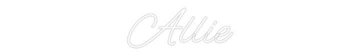 Customized Neon Sign: Allie
