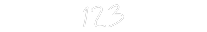 Customized Neon Sign: 123