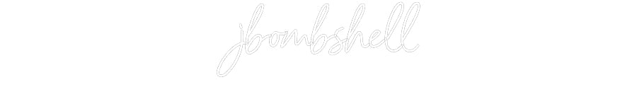 Customized Neon Sign: jbombshell